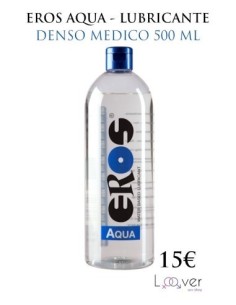 EROS AQUA - LUBRICANTE DENSO MEDICO 500 ML